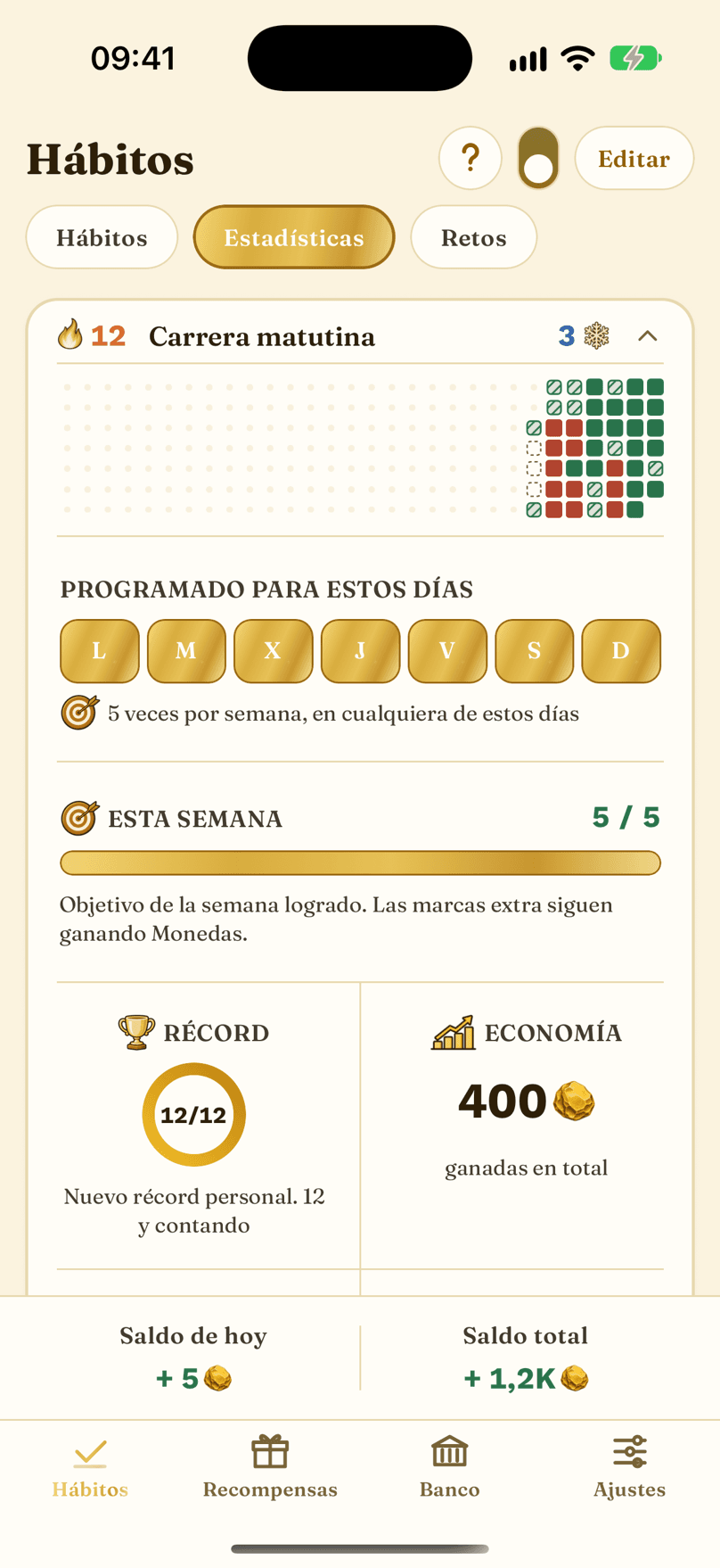 Rachas, congelaciones y objetivos semanales