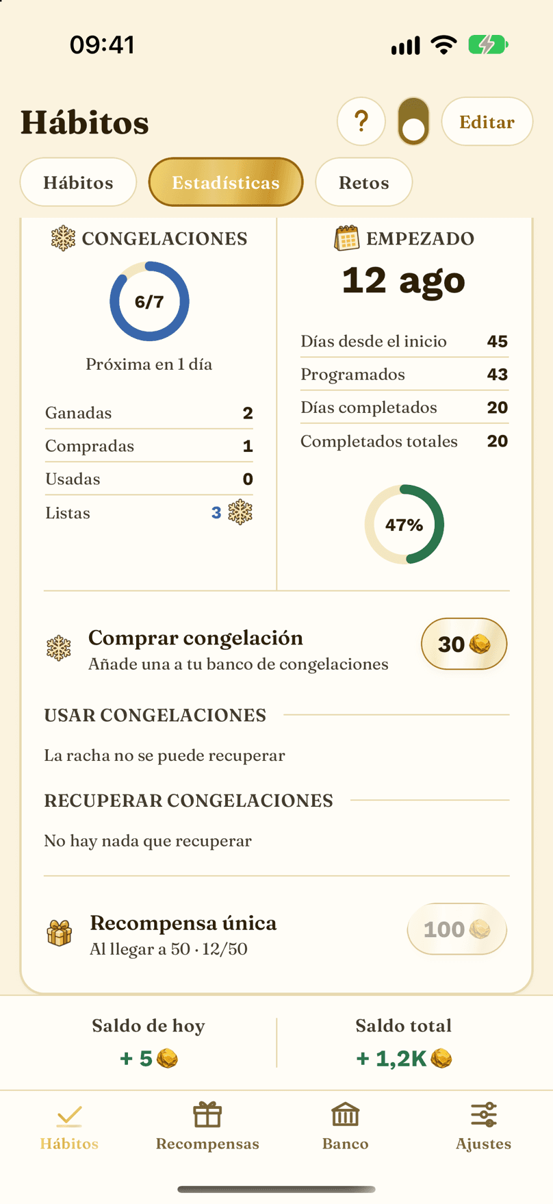 Rachas, congelaciones y objetivos semanales