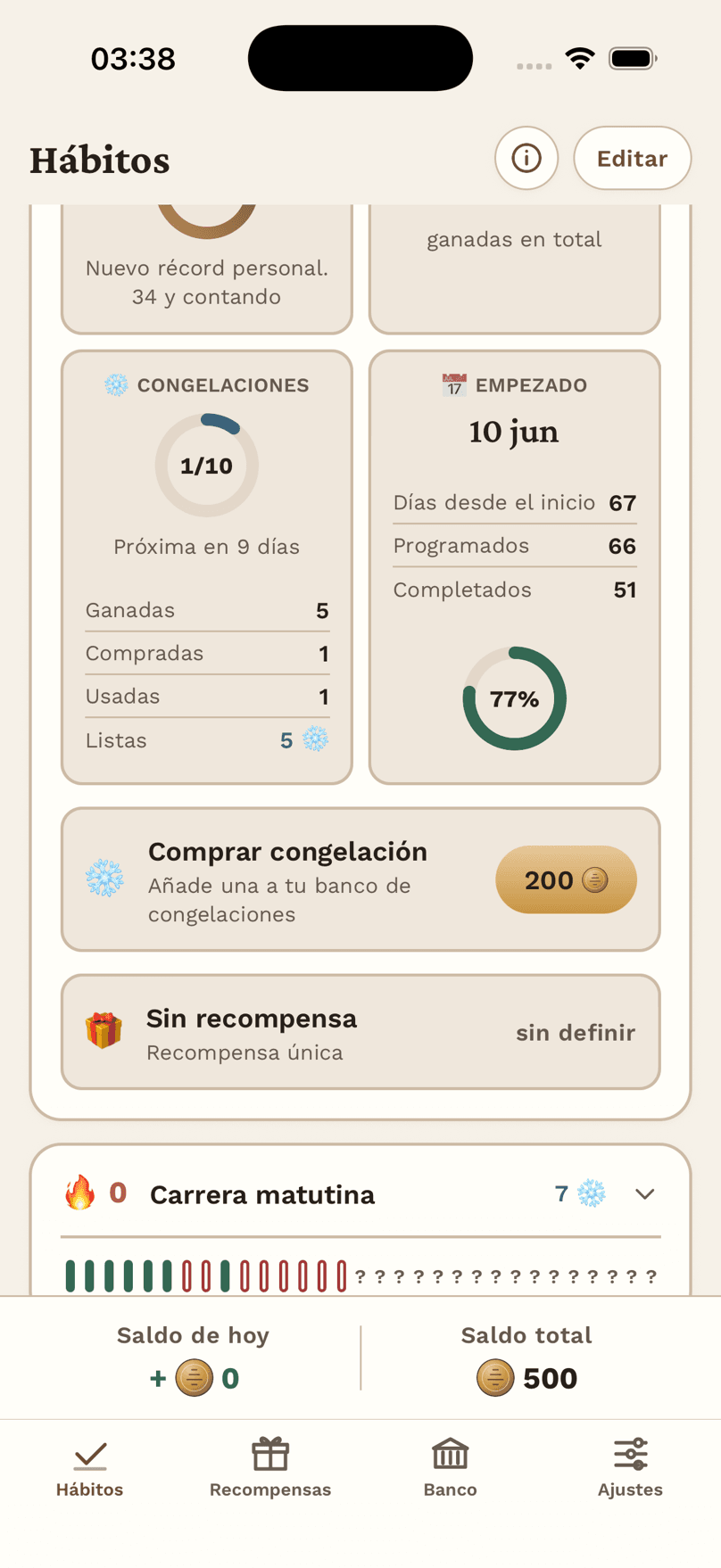 Rachas, congelaciones y objetivos semanales